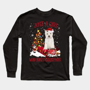 West Highland White Terrier Just A Girl Who Loves Christmas Long Sleeve T-Shirt